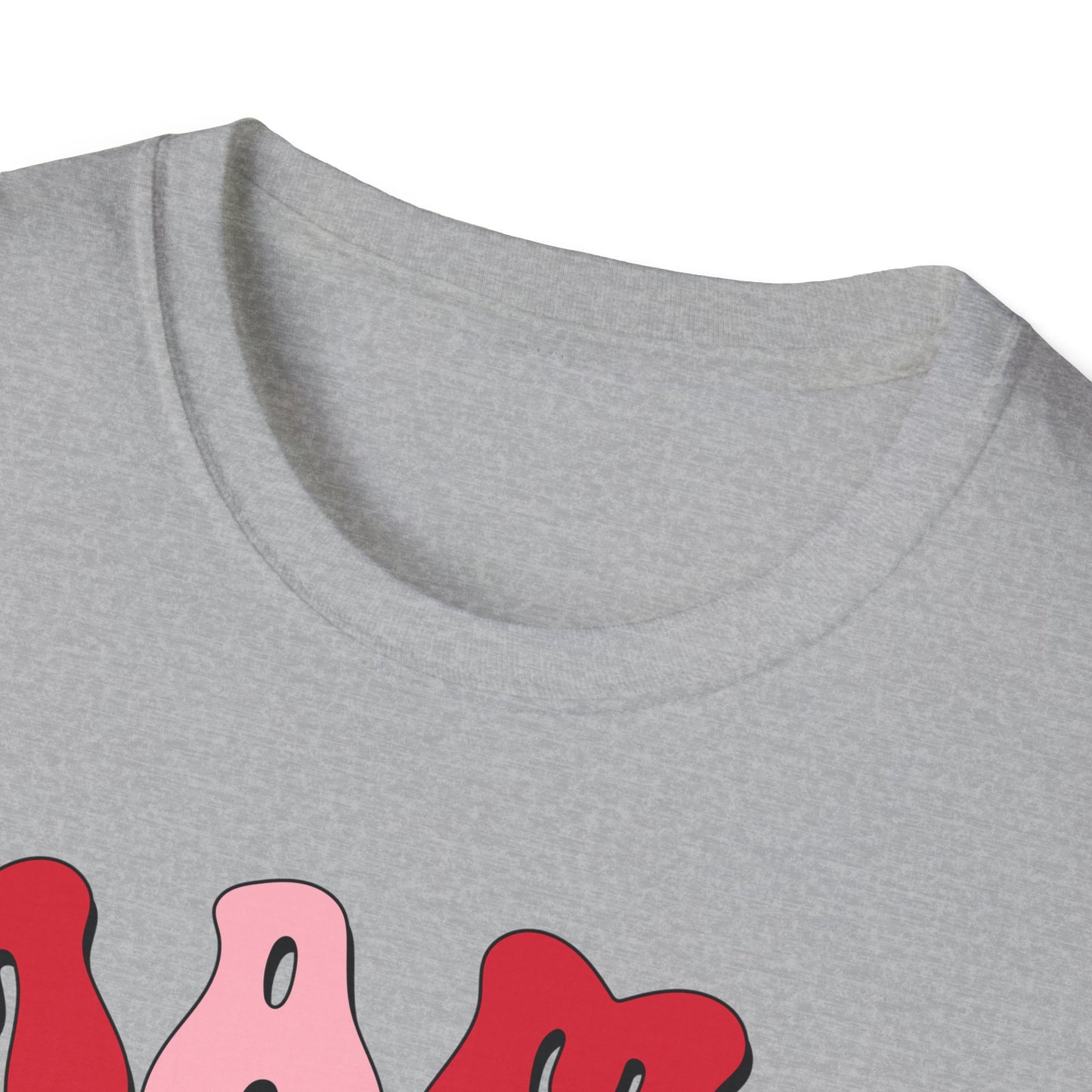 mama valentines day Unisex fitting Softstyle T-Shirt