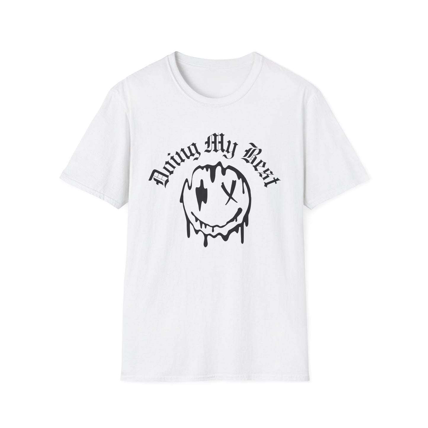 Doing My Best Unisex T-Shirt