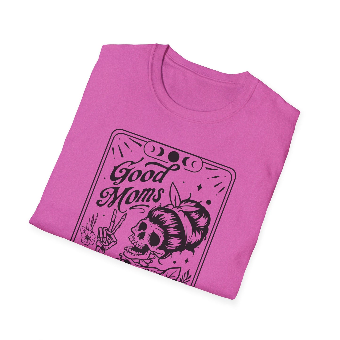 Good moms say bad words tarot card Unisex sizing Softstyle T-Shirt