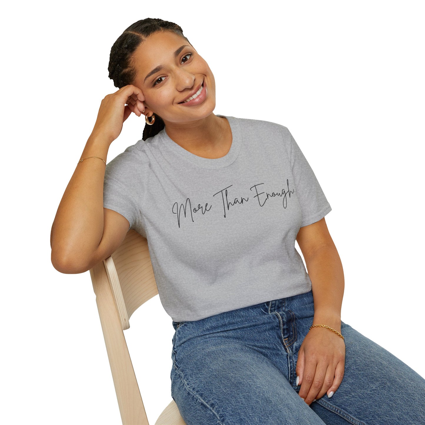 unisex more than enough Unisex Softstyle T-Shirt