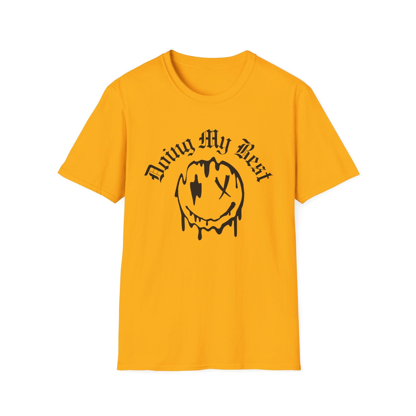 Doing My Best Unisex T-Shirt
