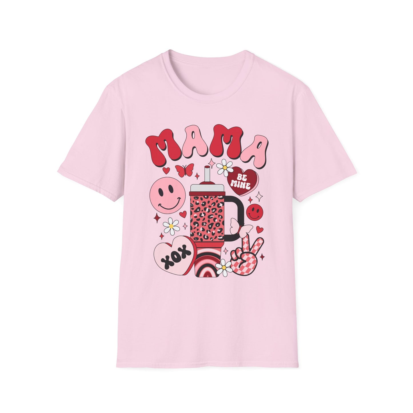 mama valentines day Unisex fitting Softstyle T-Shirt