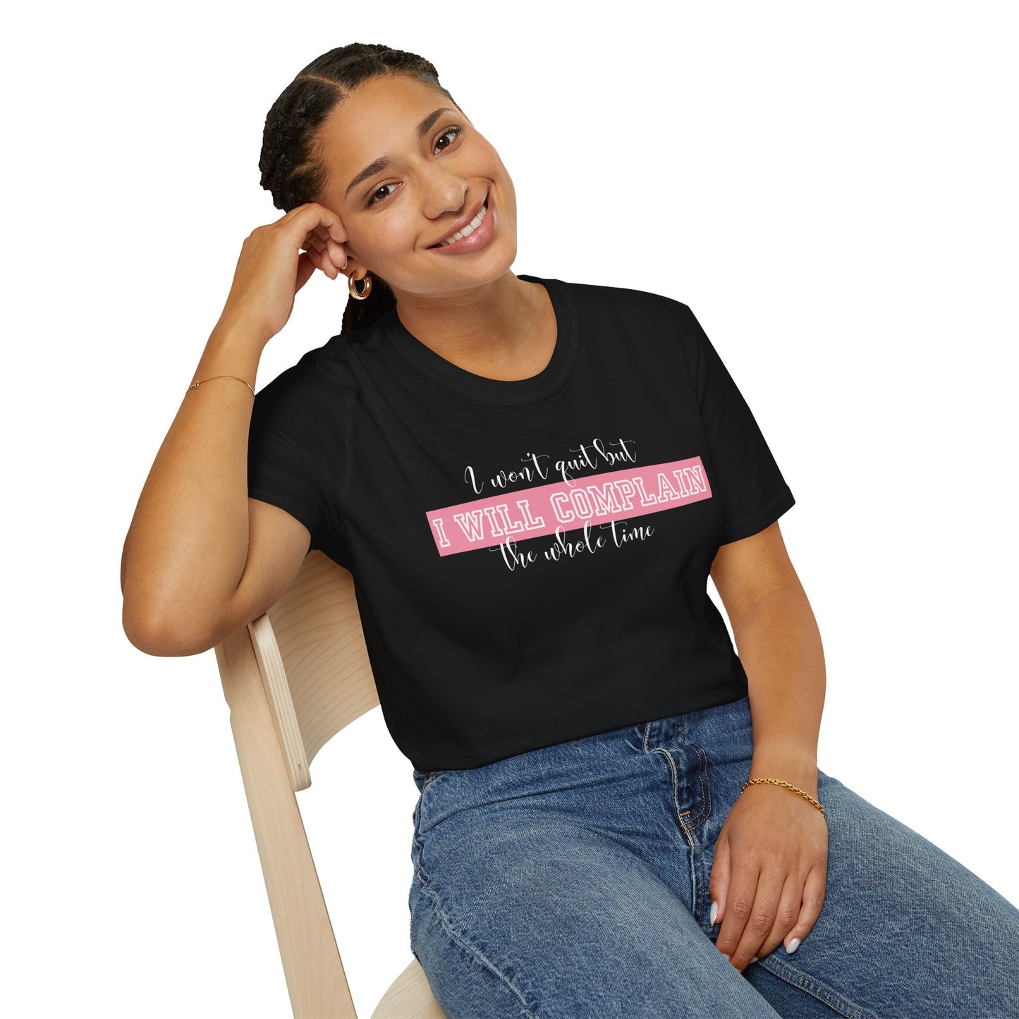 Funny Gym Unisex T-Shirt - I Won't Quit But I Will Complain