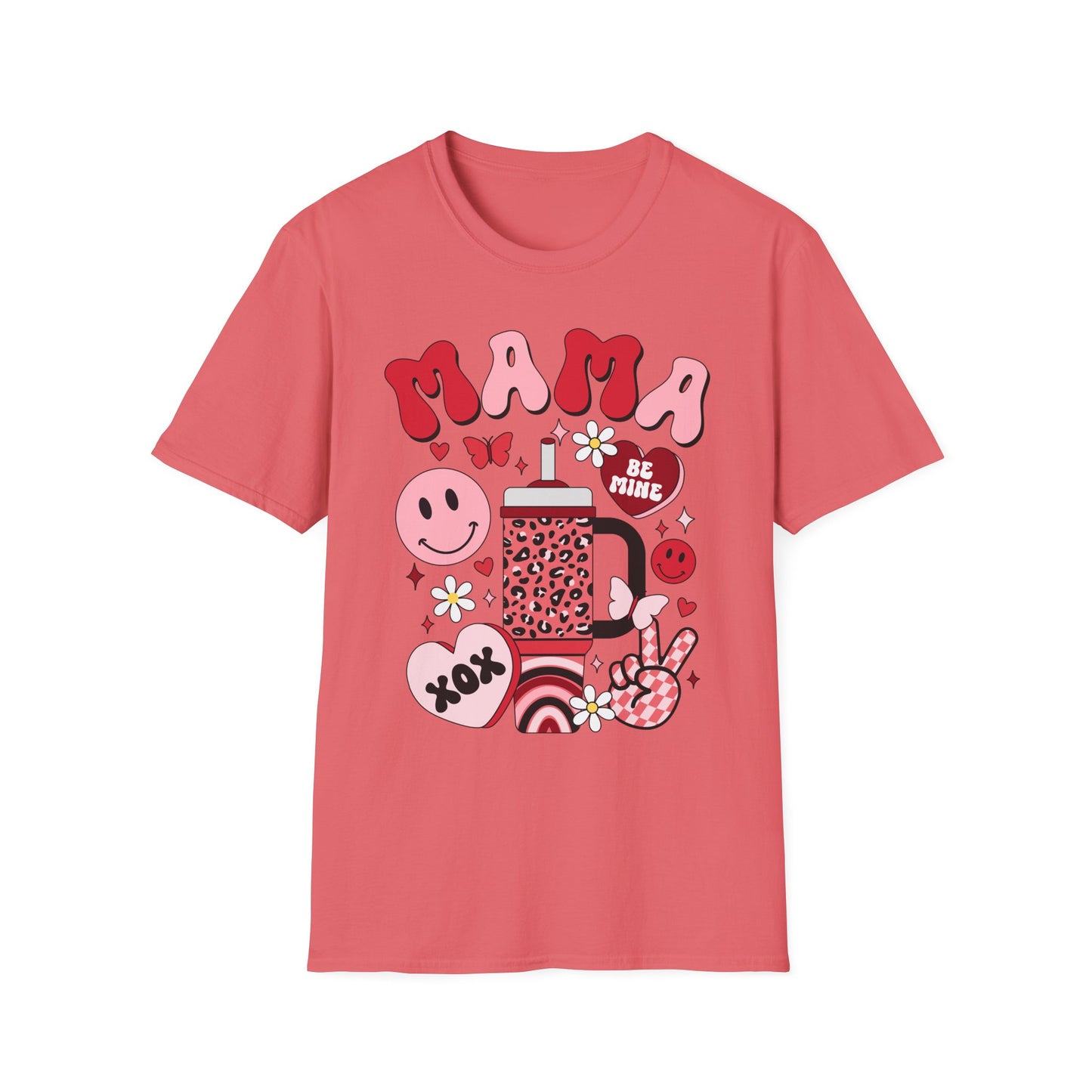 mama valentines day Unisex fitting Softstyle T-Shirt