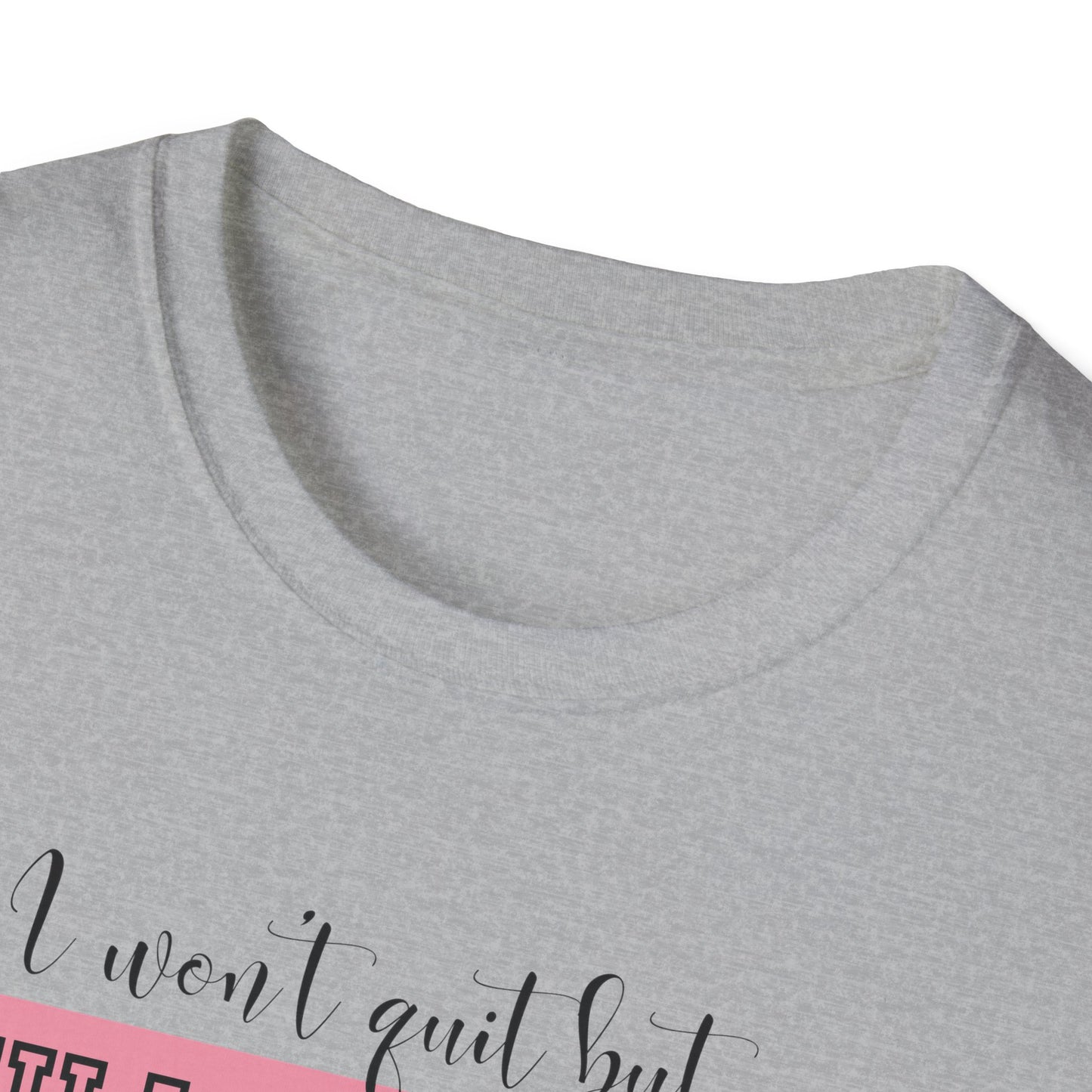 Funny Gym Unisex T-Shirt - I Won't Quit But I Will Complain