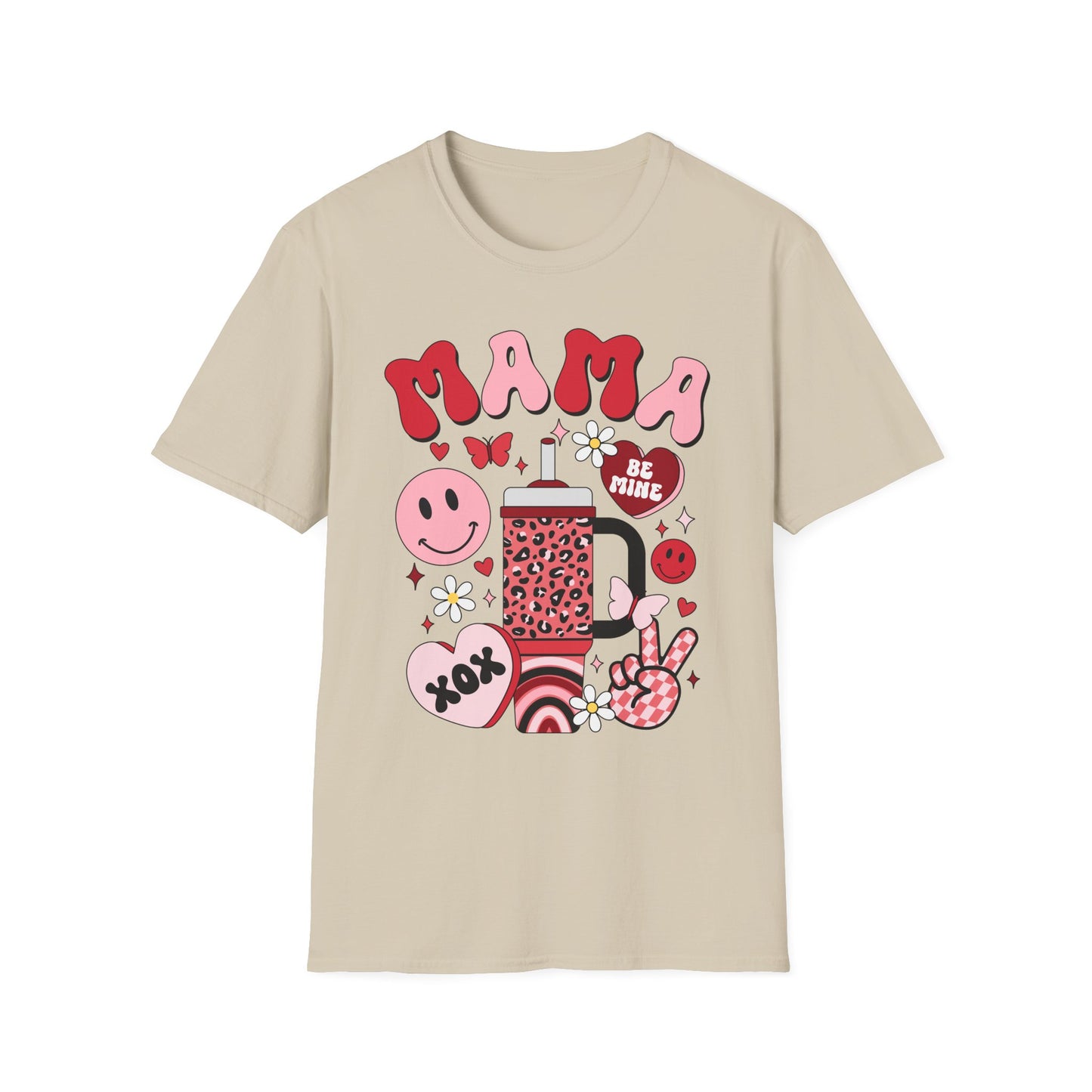mama valentines day Unisex fitting Softstyle T-Shirt