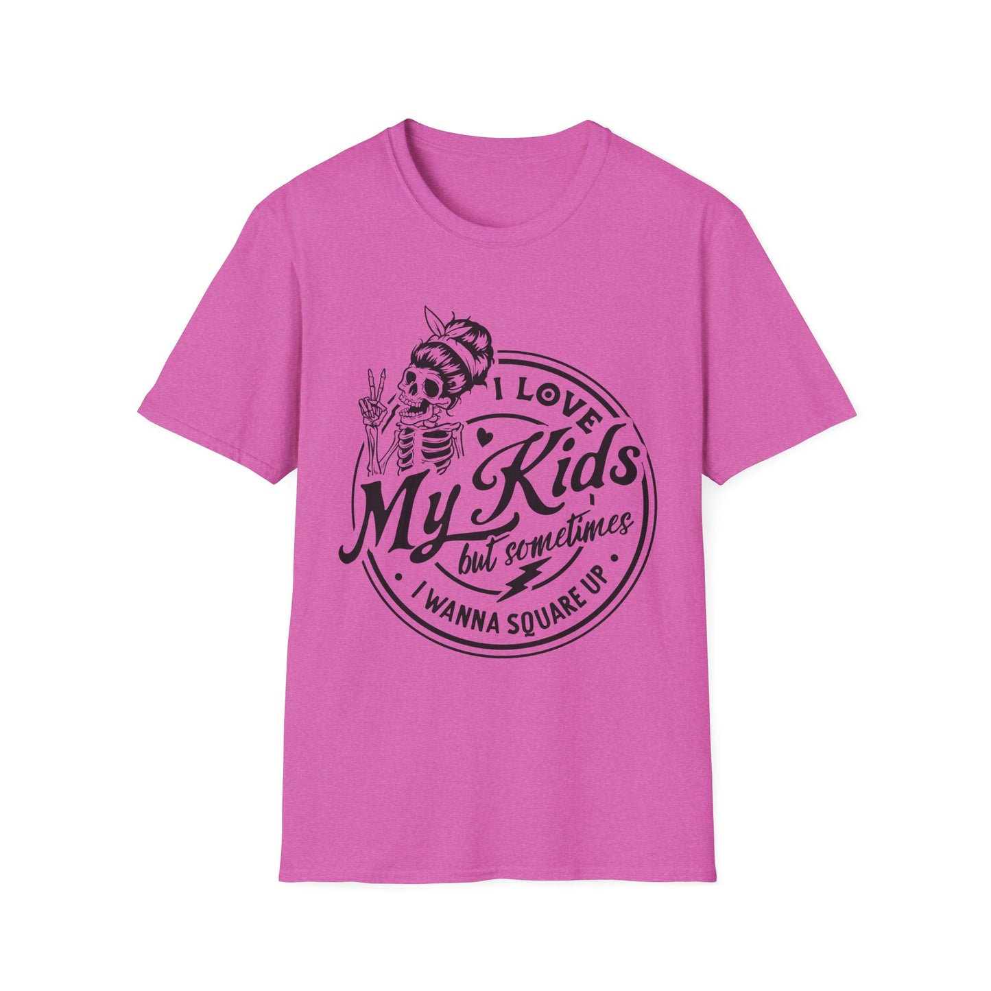 funny mom shirt, I love my kids but sometimes I wanna square up Unisex style Softstyle T-Shirt