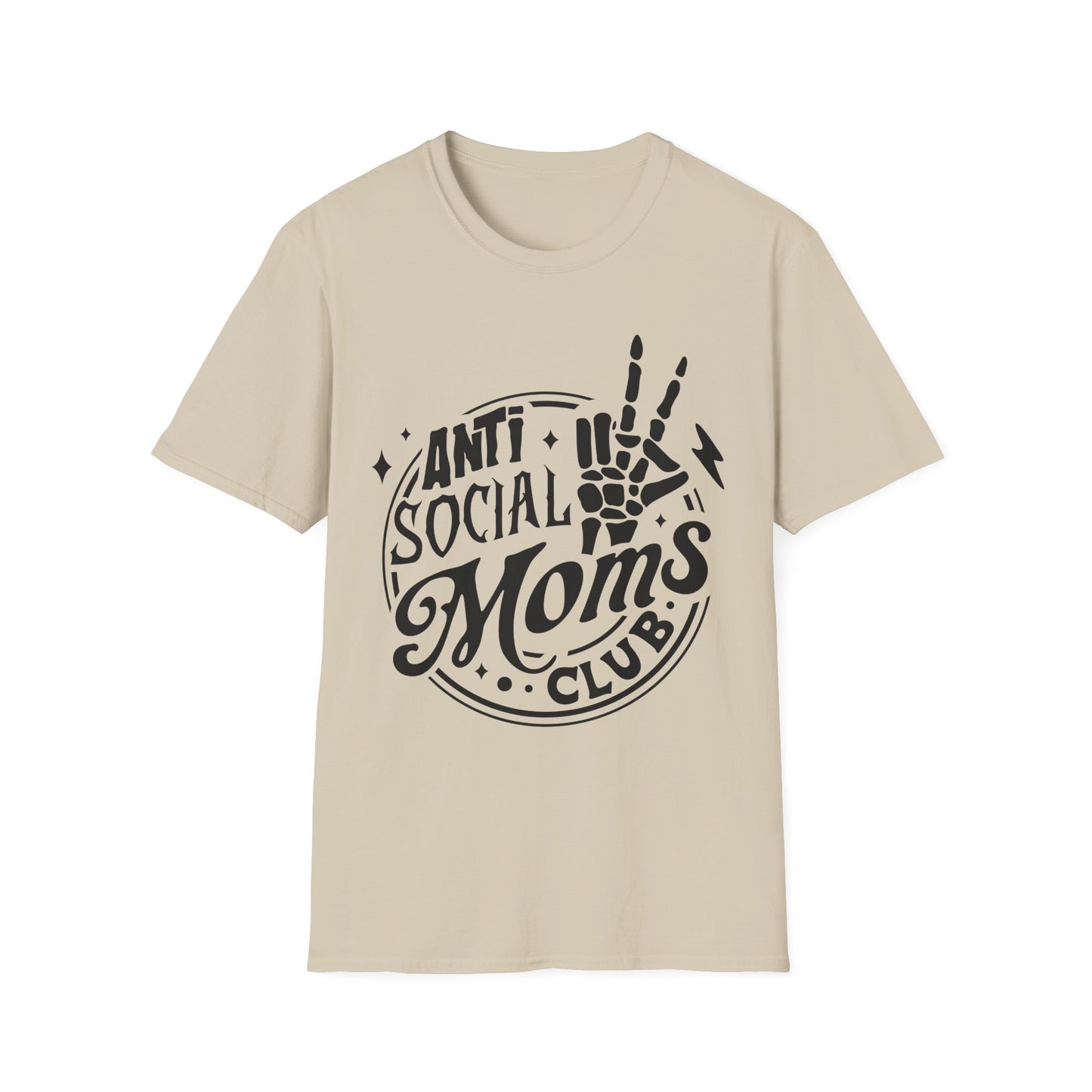 Unisex T-Shirt - Funny Anti Social Moms Club Comfy Tee