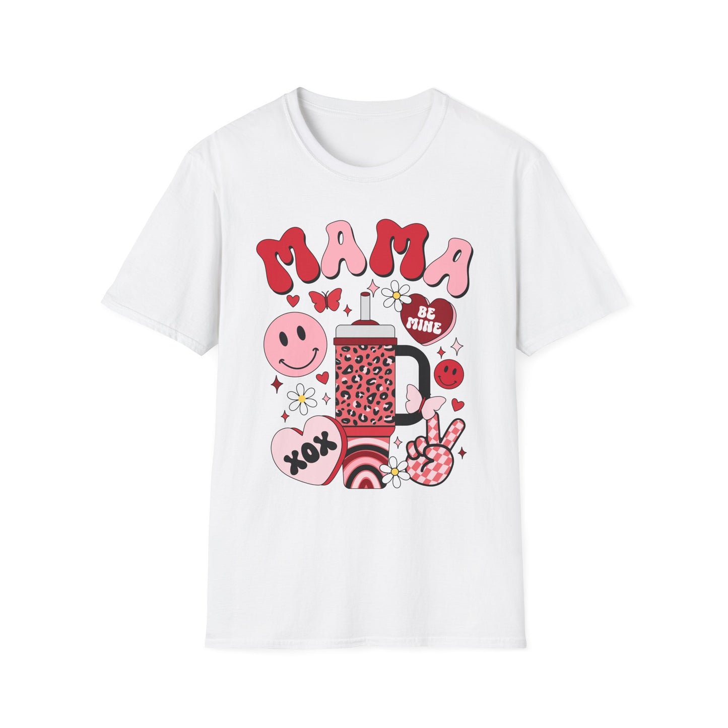 mama valentines day Unisex fitting Softstyle T-Shirt