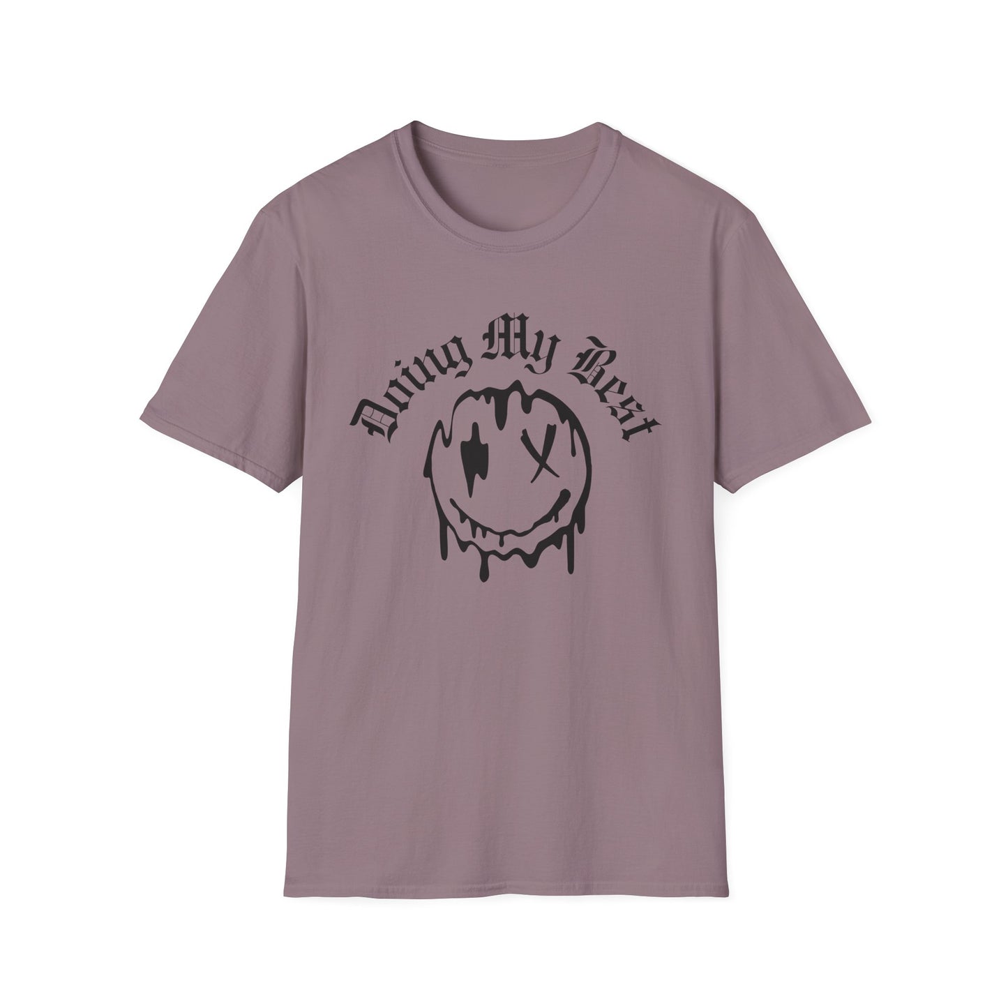 Doing My Best Unisex T-Shirt