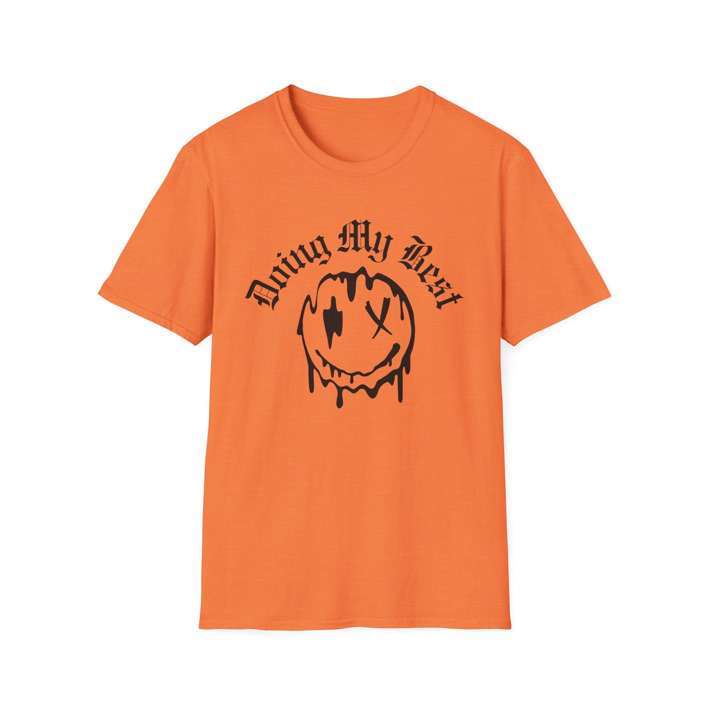 Doing My Best Unisex T-Shirt