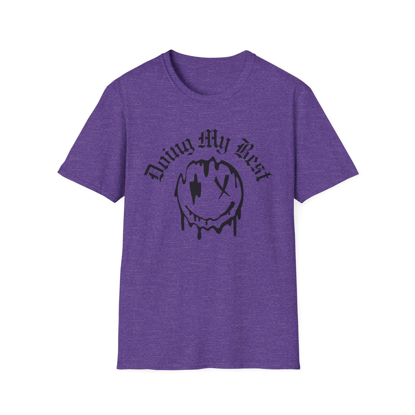 Doing My Best Unisex T-Shirt