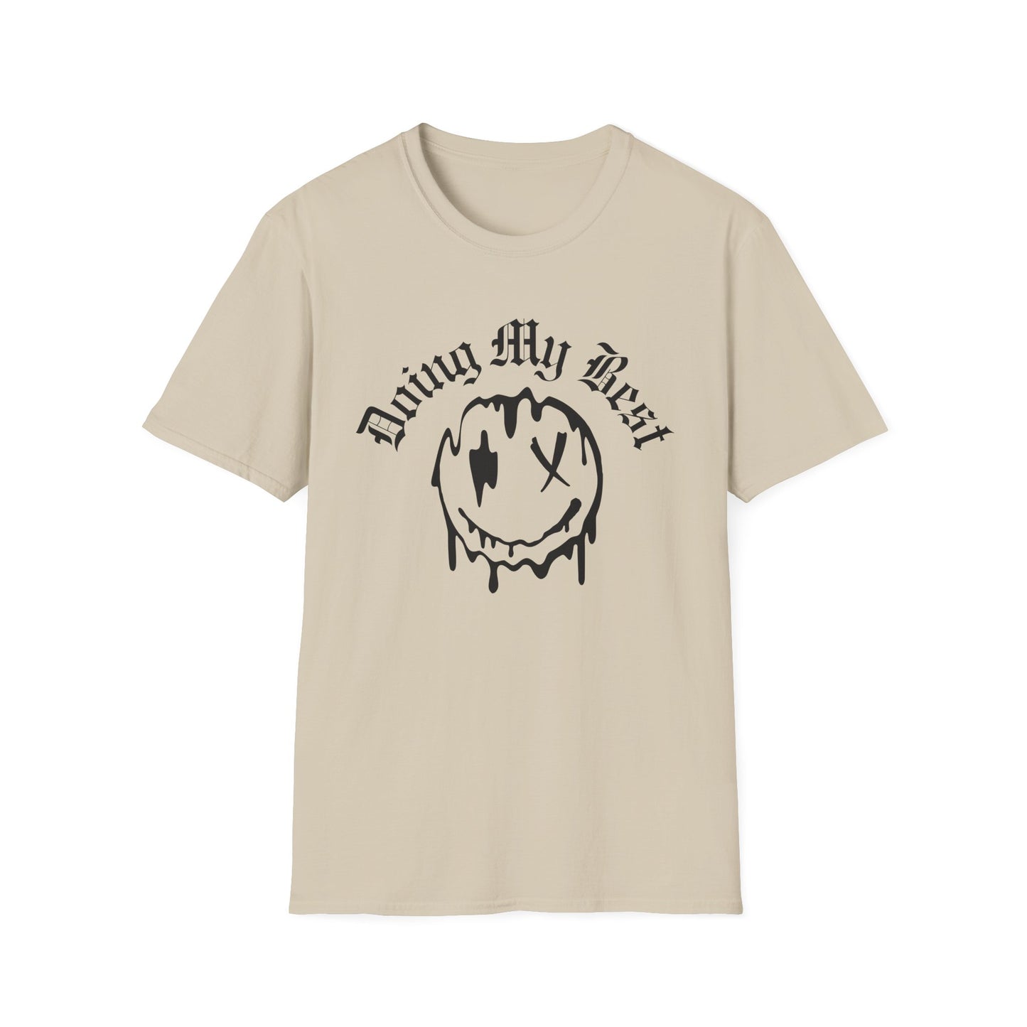 Doing My Best Unisex T-Shirt