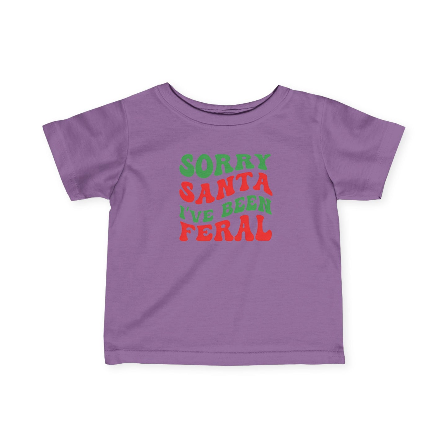 Sorry Santa I've been Feral Infant Fine Jersey Tee