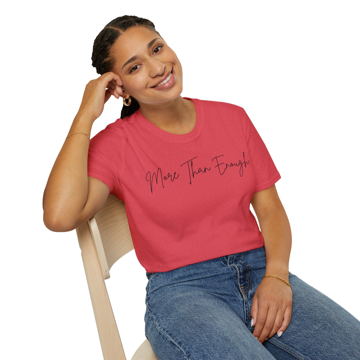 unisex more than enough Unisex Softstyle T-Shirt