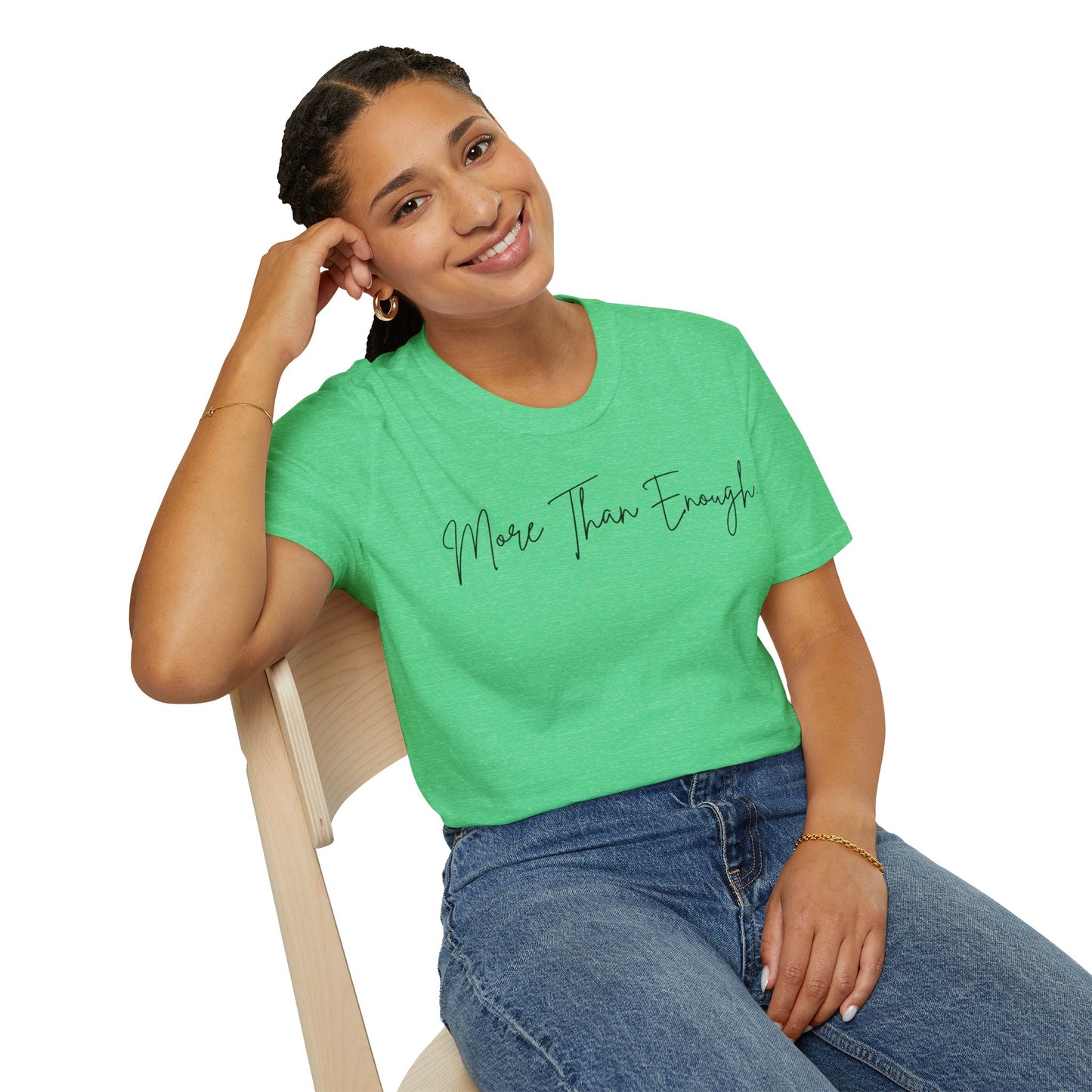 unisex more than enough Unisex Softstyle T-Shirt
