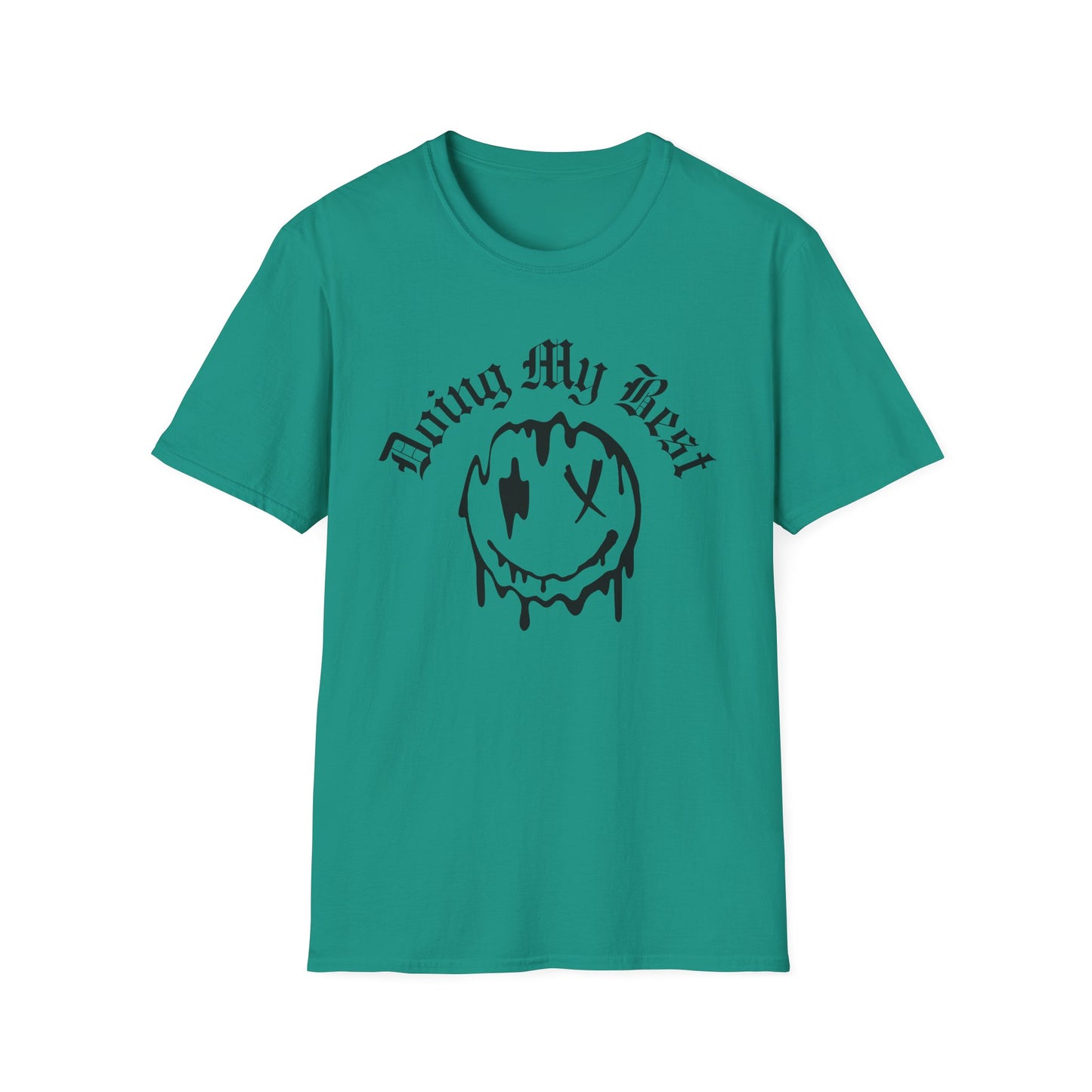 Doing My Best Unisex T-Shirt