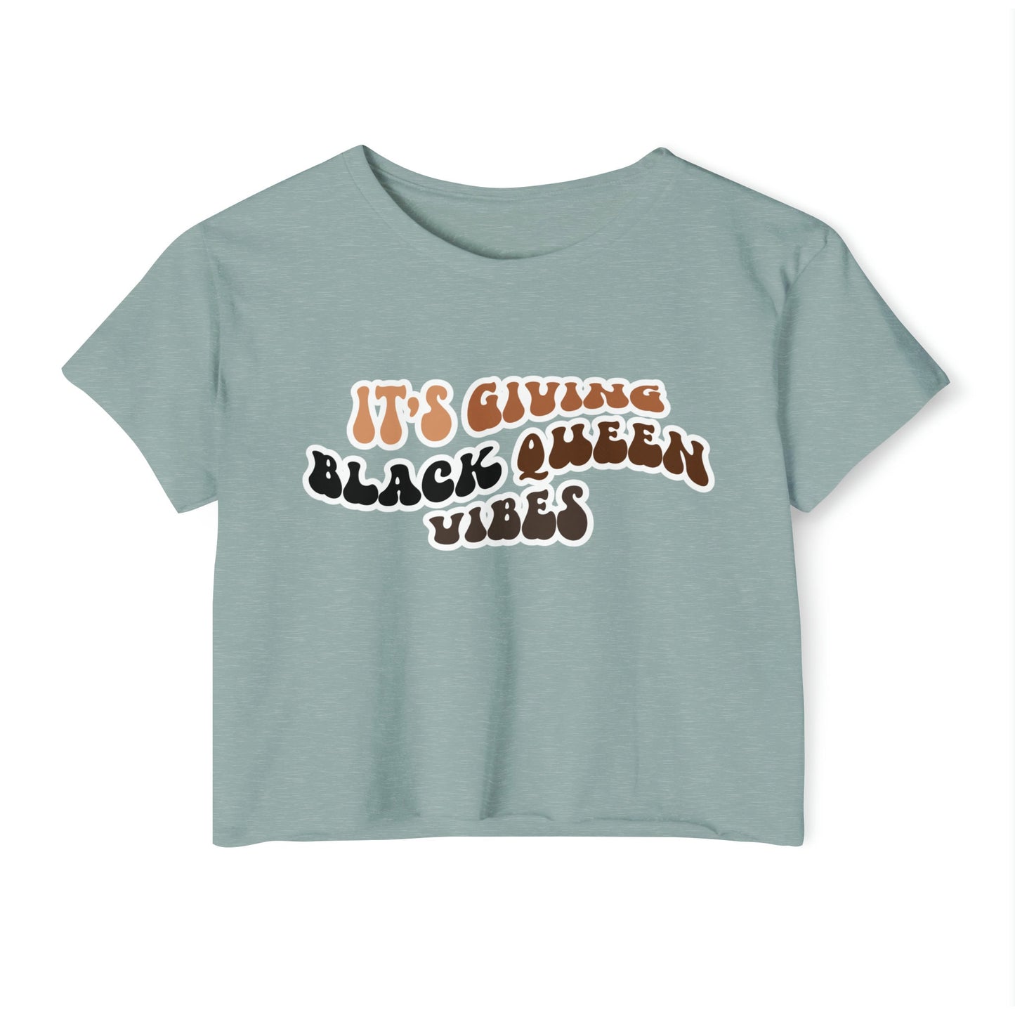 Women's It's giving black queen vibes Festival Crop Top