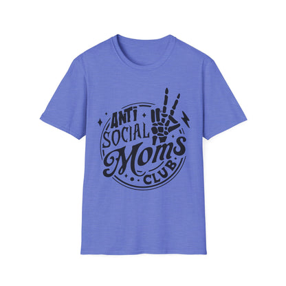 Unisex T-Shirt - Funny Anti Social Moms Club Comfy Tee