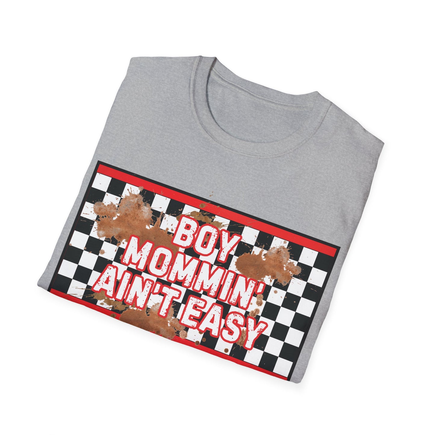 Funny Boy Mommin Ain't Easy Unisex T-Shirt