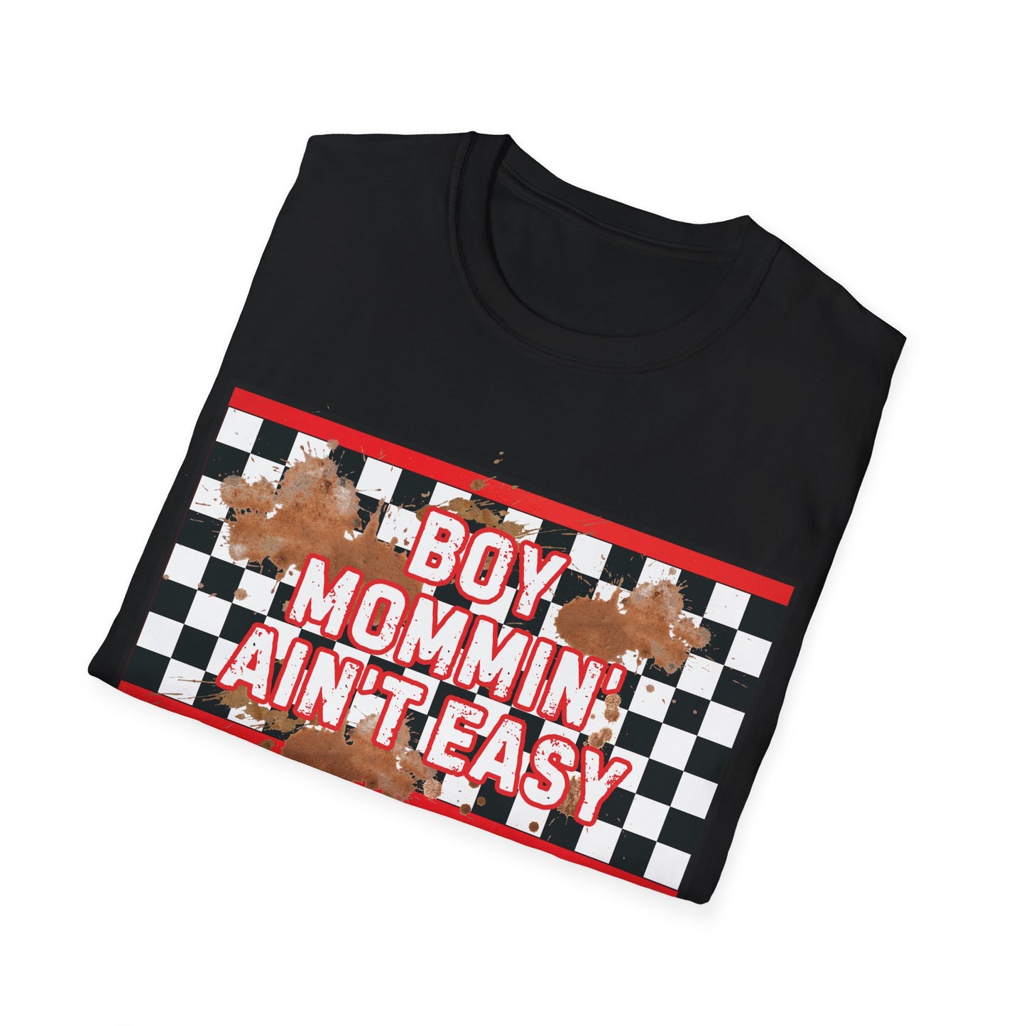 Funny Boy Mommin Ain't Easy Unisex T-Shirt