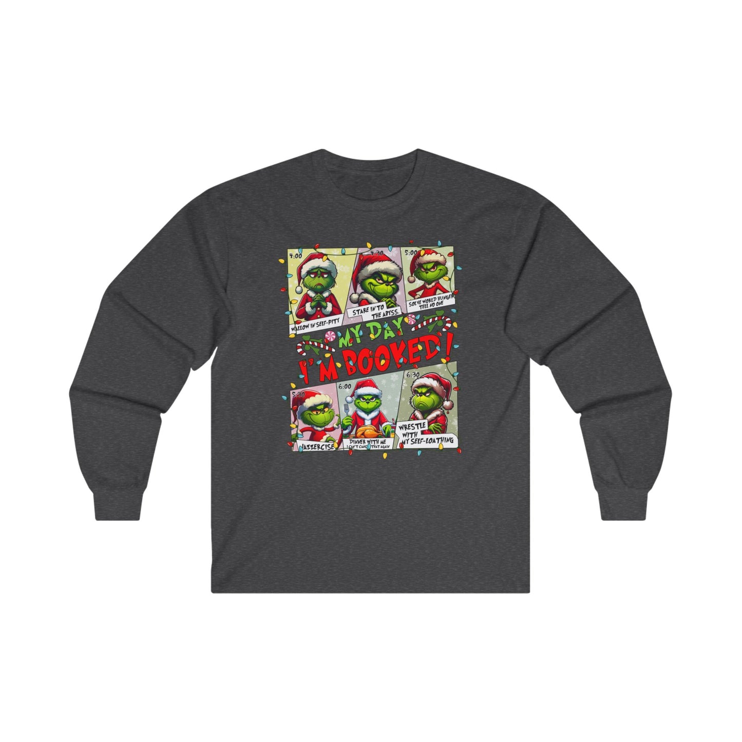 unisex Grinch Daily Schedule Long Sleeve Tee