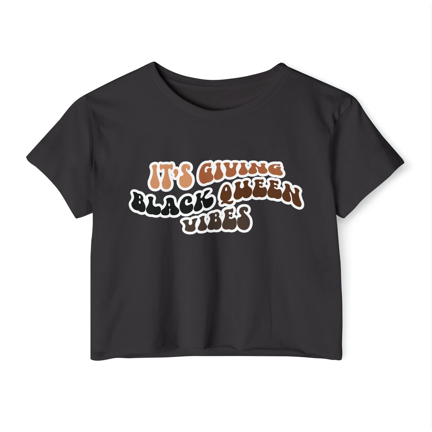 Women's It's giving black queen vibes Festival Crop Top