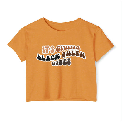 Women's It's giving black queen vibes Festival Crop Top